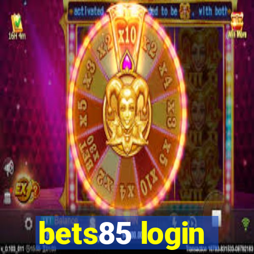 bets85 login